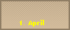 1. April
