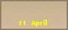 11. April