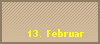 13. Februar