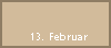13. Februar