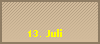 13. Juli