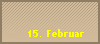 15. Februar