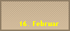 16. Februar