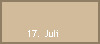 17. Juli