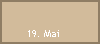 19. Mai