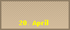 20. April