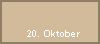 20. Oktober