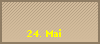24. Mai