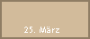 25. Mrz