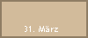 31. Mrz