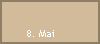 8. Mai