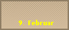 9. Februar