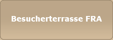 Besucherterrasse FRA