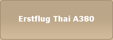 Erstflug Thai A380