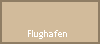 Flughafen