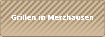 Grillen in Merzhausen