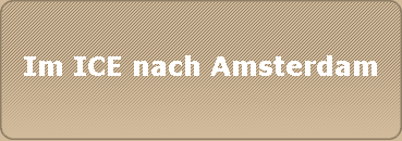 Im ICE nach Amsterdam