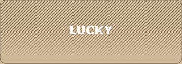 LUCKY