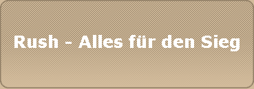 Rush - Alles fr den Sieg