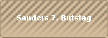 Sanders 7. Butstag
