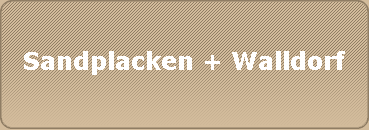 Sandplacken + Walldorf