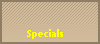 Specials