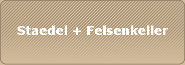 Staedel + Felsenkeller