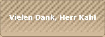 Vielen Dank, Herr Kahl