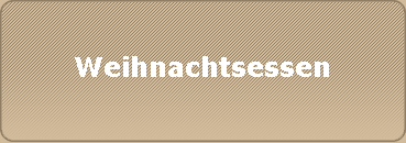 Weihnachtsessen
