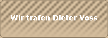 Wir trafen Dieter Voss