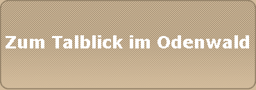 Zum Talblick im Odenwald